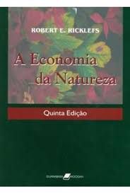 Livro Economia da Natureza, a Autor Ricklefs, Robert E. (2001) [usado]