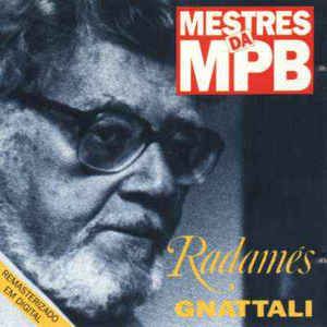 Cd Radamés Gnattali - Mestres da Mpb Interprete Radamés Gnatalli (1994) [usado]