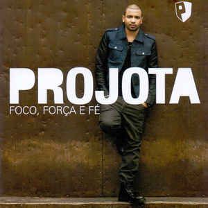 Cd Projota - Foco, Força e Fé Interprete Projota (2014) [usado]
