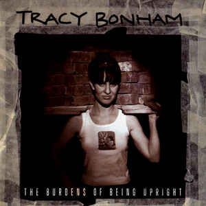 Cd Tracy Bonham - The Burdens Of Being Upright Interprete Tracy Bonham (1996) [usado]