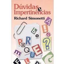 Livro Dúvidas e Impertinências Autor Simonetti, Richard (2009) [usado]