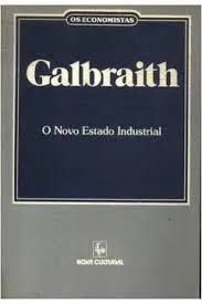 Livro Galbraith- o Novo Estado Industrial Autor Kenneth, John (1988) [usado]