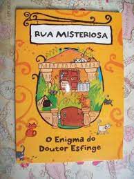 Livro Enigma do Doutor Esfinge,o - Rua Misteriosa Autor Ryan, Margaret (2012) [usado]