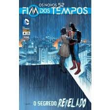 Gibi Fim dos Tempos Nº 04 - Novos 52 Autor o Segredo Revelado (2015) [seminovo]
