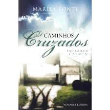 Livro Caminhos Cruzados Autor Fonte, Marisa (2013) [usado]