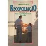 Livro Reconciliação Autor Carvalho, Vera Lúcia Marinzeck de (1995) [usado]