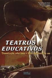 Livro Teatros Educativos : Dramatizações sobre Temas e Datas Importantes do Ano Autor Amorim, Etori Caldeira de / Giovani Aberton / Mauri Luiz (2004) [usado]