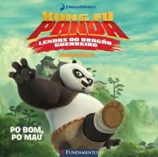 Livro Kung Fu Panda : Lendas do Dragão Guerreiro- Po Bom , Po Mau Autor Shaw, Natalie (2015) [usado]
