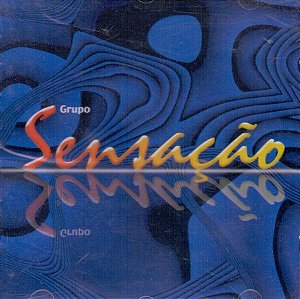 Cd Grupo Sensação - Brilho de Felicidade Interprete Grupo Sensação (1998) [usado]