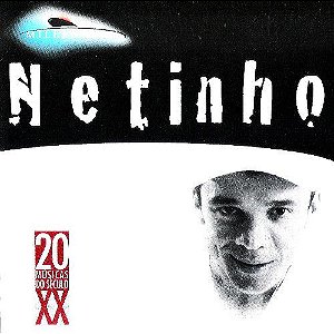 Cd Netinho - Millennium - 20 Músicas do Século Xx Interprete Netinho (1998) [usado]