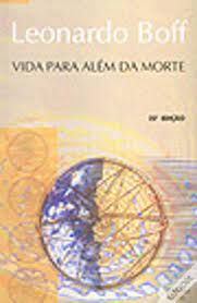 Livro Vida para Além da Morte Autor Boff, Leonardo (2001) [usado]