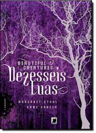 Livro Dezesseis Luas Autor Stohl, Margaret (2015) [usado]