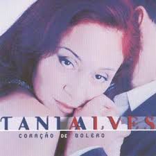 Cd Tania Alves - Coração de Bolero Interprete Tania Alves [usado]