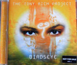 Cd The Tony Rich Project - Birdseye Interprete The Tony Rich Project (1998) [usado]