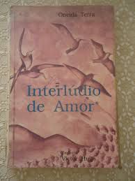 Livro Interlúdio de Amor Autor Terra, Oneida (1990) [usado]