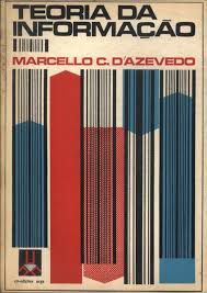 Livro Teoria da Informação Autor D''azevedo, Marcello C. (1971) [usado]