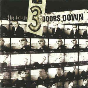 Cd 3 Doors Down - The Better Life Interprete 3 Doors Down (2000) [usado]