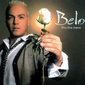 Cd Belo - Pra Ser Amor Interprete Belo (2010) [usado]