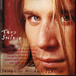 Cd Todd Snider - Songs For The Daily Planet Interprete Todd Snider (1994) [usado]