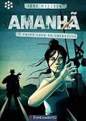 Livro Amanhã : o Outro Lado do Amanhecer Autor Marsden, John (2011) [usado]