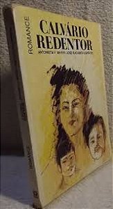 Livro Calvário Redentor Autor Meyer, Antonieta V. (1994) [usado]