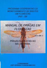 Livro Manual de Pragas em Florestas Vol. 2 : Pragas Florestais do Sul do Brasil Autor Pedrosa-macedo, José Henrique (1993) [usado]