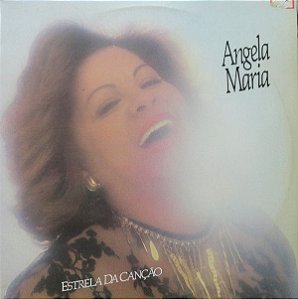 Disco de Vinil Ângela Maria - Estrela da Canção Interprete Ângela Maria (1982) [usado]