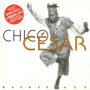 Cd Chico César - Cuscuz Clã Interprete Chico César (1996) [usado]