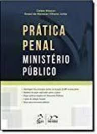 Livro Prática Penal Ministério Público Autor Masson, Cleber (2013) [usado]