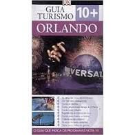 Livro Orlando- Guia Turismo 10+ Autor Grula, Richard [usado]
