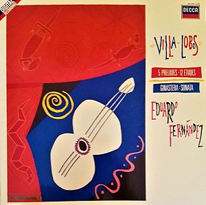 Disco de Vinil 5 Preludes | 12 Etudes | Sonata Interprete Eduardo Fernandez/villa-lobos/ginastera (1987) [usado]