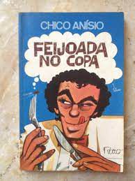 Livro Feijoada no Copa Autor Anísio, Chico (1976) [usado]
