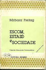 Livro Escola, Estado e Sociedade Autor Freitag, Bárbara (1980) [usado]