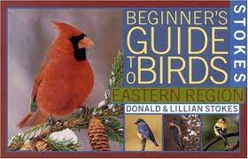 Livro Stokes Beginner''s Guide To Birds Autor Donald e Lillian Stokes (1996) [usado]