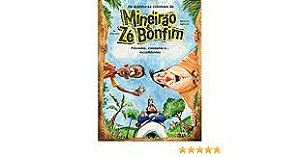 Livro as Aventuras Coloniais de Mineirão e Zé Bonfim : Feijoadas, Goiabas e ... Inconfidentes Autor Stefano, Al e Marcus Araújo (2016) [usado]