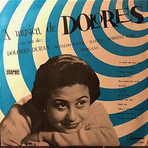 Disco de Vinil Dolores Duran - a Música de Dolores Interprete Dolores Duran [usado]