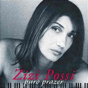 Cd Zizi Possi - Puro Prazer Interprete Zizi Possi (1999) [usado]