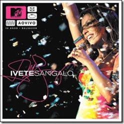 Cd Ivete Sangalo - Mtv ao Vivo Interprete Ivete Sangalo (2004) [usado]