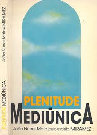 Livro Plenitude Mediúnica Autor Maia, João Nunes (1991) [usado]