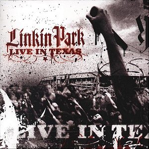 Cd Linkin Park - Live In Texas Interprete Linkin Park (2003) [usado]