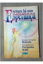 Livro Sempre Há Uma Esperança Autor Kuhl, Eurípedes (1995) [usado]