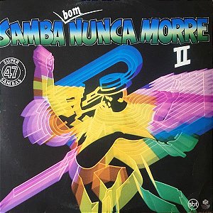 Disco de Vinil Samba Bom Nunca Morre Ii Interprete Sambabom (1985) [usado]