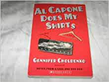 Livro Al Capone Does My Shirts Autor Choldenko, Gennifer (2004) [usado]