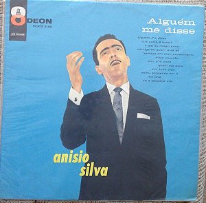 Disco de Vinil Anisio Silva - Alguém Me Disse Interprete Anisio Silva (1960) [usado]