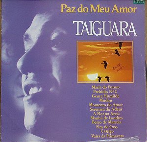 Disco de Vinil Paz do Amor Interprete Taiguara (1985) [usado]
