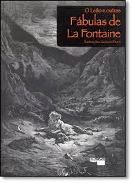Livro Leão e Outras Fábulas de La Fontaine, o Autor La Fontaine, Jean de (2012) [usado]