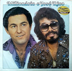 Disco de Vinil Milionário & José Rico - Escravo do Amor - Vol. 11 Interprete Milionário & José Rico (1981) [usado]