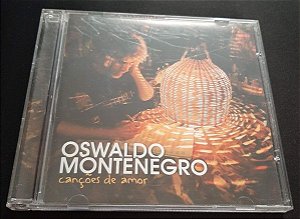 Cd Oswaldo Montenegro - Canções de Amor Interprete Oswaldo Montenegro (2011) [usado]