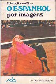 Livro Espanhol por Imagens , o Autor Richards/ Romero/gibson [usado]