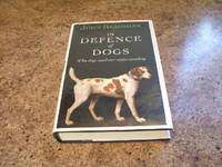 Livro In Defence Of Dogs : Why Dogs Need Our Understanding Autor Bradshaw, John (2011) [seminovo]